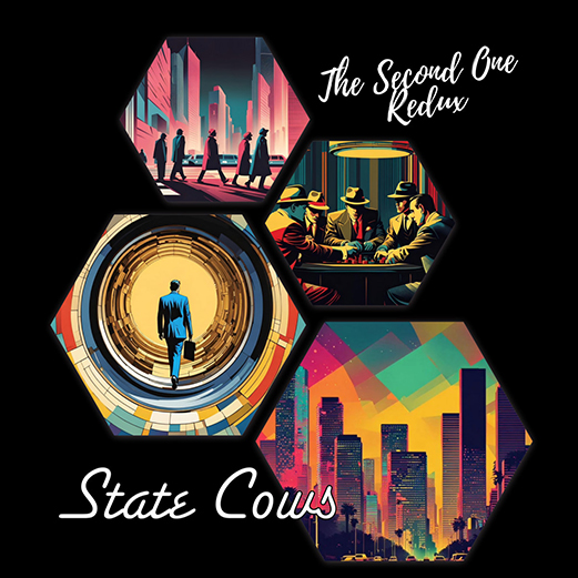 State Cows - THE SECOND ONE REDUX